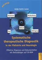 Antje-Catrin Loose - Systematische therapeutische Diagnostik in der Pädiatrie und Neurologie, m. CD-ROM