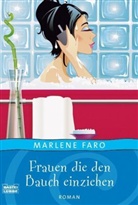 Marlene Faro - Frauen, die den Bauch einziehen
