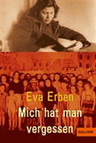Eva Erben, Mirjam Pressler, Nathan Jessen - Mich hat man vergessen