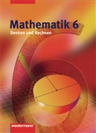 Jürgen Golenia, Kurt Neubert - Mathematik, Denken und Rechnen, Hauptschule Niedersachsen (2005): Mathematik - Denken und Rechnen / Mathematik Denken und Rechnen - Ausgabe 2005 für Hauptschulen in Niedersachsen