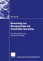 Rolf Ketzler - Bewertung von Bezugsrechten auf Convertible Securities