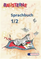 Klau Breslauer, Klaus Breslauer, Felix Emminger, Felix E. Emminger, Chris Gilsbach, Christine Gilsbach... - Bausteine Sprachbuch, Ausgabe Bayern, neue Rechtschreibung: 1./2. Jahrgangsstufe, Vereinfachte Ausgangsschrift