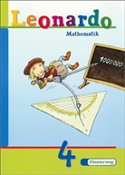 Carolin Armbruster, Caroline Armbruster, Claudi Brall, Claudia Brall, Heidr Grottke, Heidrun Grottke... - Leonardo. Mathematik: 4. Schuljahr, Schülerband, Ausgabe Berlin, Bremen, Hamburg, Hessen, Niedersachsen, Nordrhein-Westfalen, Rheinland-Pfalz, Saarland, Schleswig-Holstein