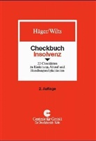 Michae Häger, Michael Häger, Rainer Wilts, Central für GmbH Dr Otto Schmidt KG - Checkbuch Insolvenz