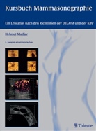 Helmut Madjar - Kursbuch Mammasonographie, m. CD-ROM