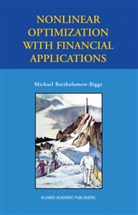 Michael Bartholomew-Biggs - Nonlinear Optimization with Financial Applications