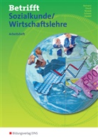 Axman, Alfons Axmann, Dosc, Rolan Dosch, Roland Dosch, Reinhold Nowak... - Betrifft Sozialkunde/Wirtschaftslehre für 0106S und 0107, Ausgabe Rheinland-Pfalz, Arbeitsheft