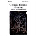 Georges Bataille, Ger Bergfleth, Gerd Bergfleth - Nietzsche und der Wille zur Chance