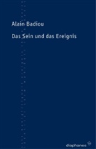 Alain Badiou, Gernot Kamecke - Das Sein und das Ereignis