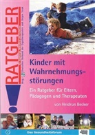 Heidrun Becker, Jürgen Tesak - Kinder mit Wahrnehmungsstörungen