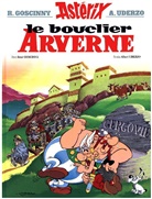 Albert Uderzo, Goscinn, Ren Goscinny, Rene Goscinny, René Goscinny, René (1926-1977) Goscinny... - Asterix, französische Ausgabe - Bd.11: Une aventure d'Astérix. Vol. 11. Le bouclier arverne