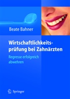 Beate Bahner - Wirtschaftlichkeitsprüfung bei Zahnärzten