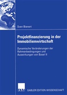 Sven Bienert - Projektfinanzierung in der Immobilienwirtschaft