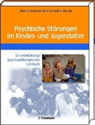 Bernhar Blanz, Bernhard Blanz, Helmu Remschmidt, Helmut Remschmidt, Martin Schmidt, Andreas Warnke - Psychische Störungen im Kindes- und Jugendalter