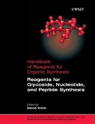 D Crich, David Crich, David (University of Illinois At Chicago Crich, Crich David, Davi Crich, David Crich... - Reagents for Glycoside, Nucleotide, and Peptide Synthesis