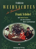 Frank Schöbel, Erika Baarmann - Fröhliche Weihnachten in Familie