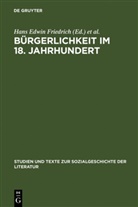 Hans Edwin Friedrich, Hans-Edwin Friedrich, Foti Jannidis, Fotis Jannidis, Marianne Willems - Bürgerlichkeit im 18. Jahrhundert
