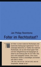 Jan Ph Reemtsma, Jan Ph. Reemtsma, Jan Philipp Reemtsma, Jan Philipp (Prof. Dr.) Reemtsma - Folter im Rechtsstaat?