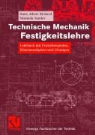 Hans Albert Richard, Manuela Sander - Technische Mechanik - Festigkeitslehre
