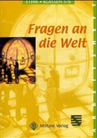 Barbara Brüning, Barbara Brüning - Fragen an die Welt - Ethik Ausgabe Sachsen: Klassen 5/6, Arbeitsheft
