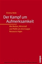 Kristina Nolte - Der Kampf um Aufmerksamkeit