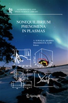 Kaw, Kaw, P. Kaw, P. K. Kaw, Predhiman K. Kaw, A. S. Sharma... - Nonequilibrium Phenomena in Plasmas
