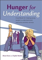 A. Nesbitt Eivors, Alison Eivors, Alison Nesbitt Eivors, Eivors Alison, Sophie Nesbitt, Nesbitt Sophie - Hunger for Understanding