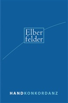 Konkordanz - Elberfelder Handkonkordanz zur Elberfelder Bibel