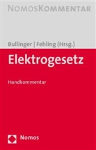 Martin Bullinger, Michael Fehling - Elektrogesetz (ElektroG), Handkommentar