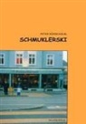 Peter Süess-Kolbl - Schmuklerski