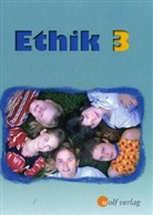 Joachim Balfanz, Regina Berger, Birgit Groschupp, Karen Hickmann, Silke Schwarzenberg - Ethik, Ausgabe Sachsen: Jahrgangsstufe 3, Schülerbuch