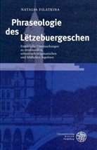 Natalia Filatkina, Rolf Bergmann - Phraseologie des Lëtzebuergeschen