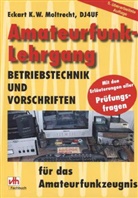 Eckart K Moltrecht, Eckart K W Moltrecht, Eckart K. W. Moltrecht - Amateurfunk-Lehrgang