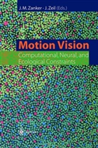 Johanne M Zanker, Johannes M Zanker, Johannes M. Zanker, Zeil, Zeil, Jochen Zeil - Motion Vision