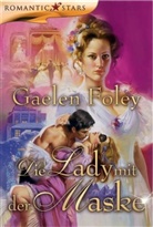 Gaelen Foley - Die Lady mit der Maske