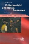 Heike Paul - Kulturkontakt und Racial Presences