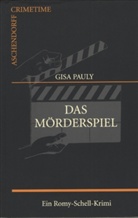 Gisa Pauly - Das Mörderspiel
