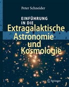 Peter Schneider - Einführung in die Extragalaktische Astronomie und Kosmologie