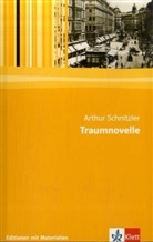 Arthur Schnitzler, Andrea Erb, Jens Kapitzky - Traumnovelle