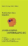 Böhme, Olaf J Böhme, Olaf J. Böhme, Freita, Norber Freitag, Norbert Freitag - Realisierbare Ideen brauchen Innovations-Controlling (IC)
