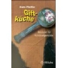 Hans Pfeiffer - Giftküche