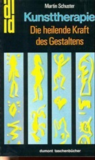 Martin Schuster - Kunsttherapie