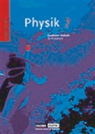 Barbara Gau, Ga, Barbar Gau, Barbara Gau, Gerd-Dietrich Schmidt, Lothar Meyer... - Physik, Ausgabe Gymnasium Sachsen-Anhalt, Neubearbeitung: Duden Physik - Gymnasium Sachsen-Anhalt - 7. Schuljahr