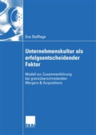 Eva Schatz, Eva Stafflage - Unternehmenskultur als erfolgsentscheidender Faktor