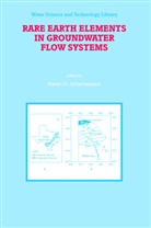 Kare H Johannesson, Karen H Johannesson, K. H. Johannesson, Karen H. Johannesson - Rare Earth Elements in Groundwater Flow Systems
