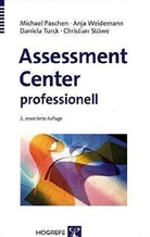 Michael Paschen, Daniela Turck, Anja Weidemann - Assessment Center professionell