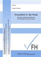 Susanne Starke - Kreuzfahrt in die Krise