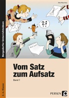 Elke Mauritius - Vom Satz zum Aufsatz. Bd.1