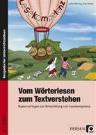 Manthe, Heik Manthey, Heike Manthey, Müller, Ellen Müller - Vom Wörterlesen zum Textverstehen. Kopiervorlagen zur Entwicklung von Lesekompetenz ab 1. Schuljahr