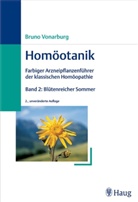 Bruno Vonarburg - Homöotanik - 2: Band 2: Blütenreicher Sommer